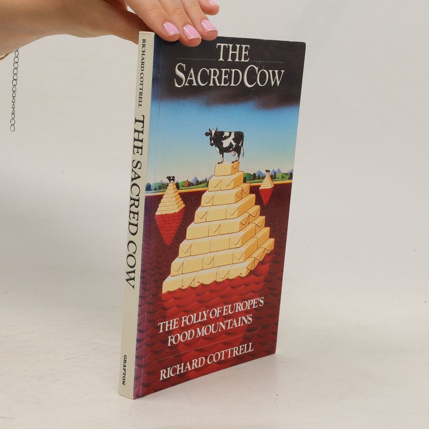 Richard Cottrell The Sacred Cow
