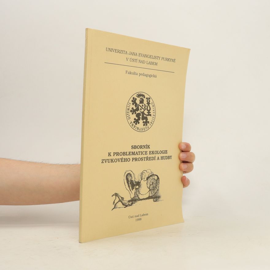Autorenkollektiv Sborník k problematice ekologie zvukového prostředí a hudby