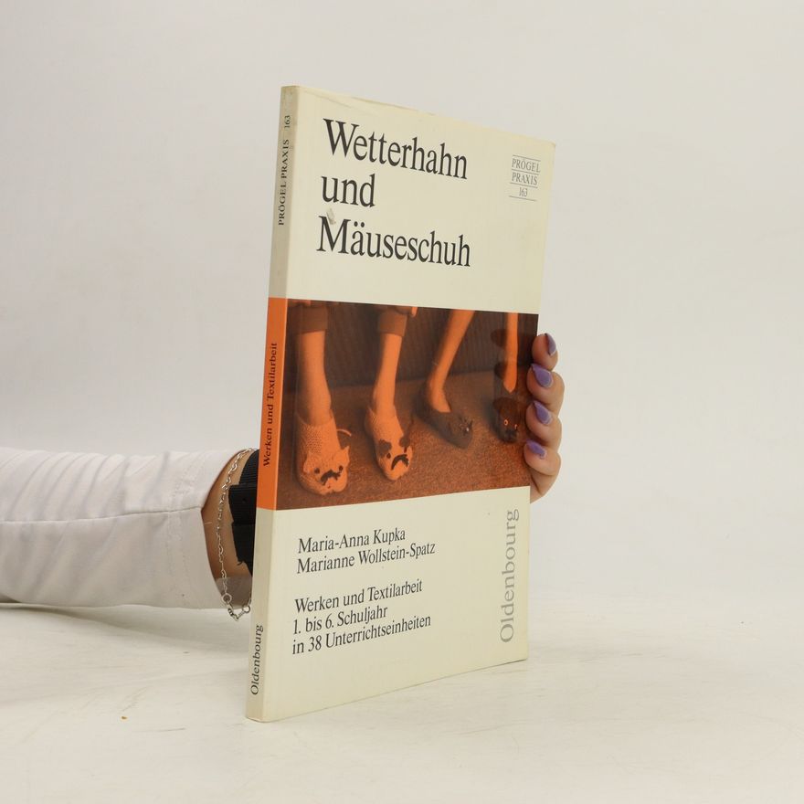 Anna Kupka Wetterhahn und Mäuseschuh