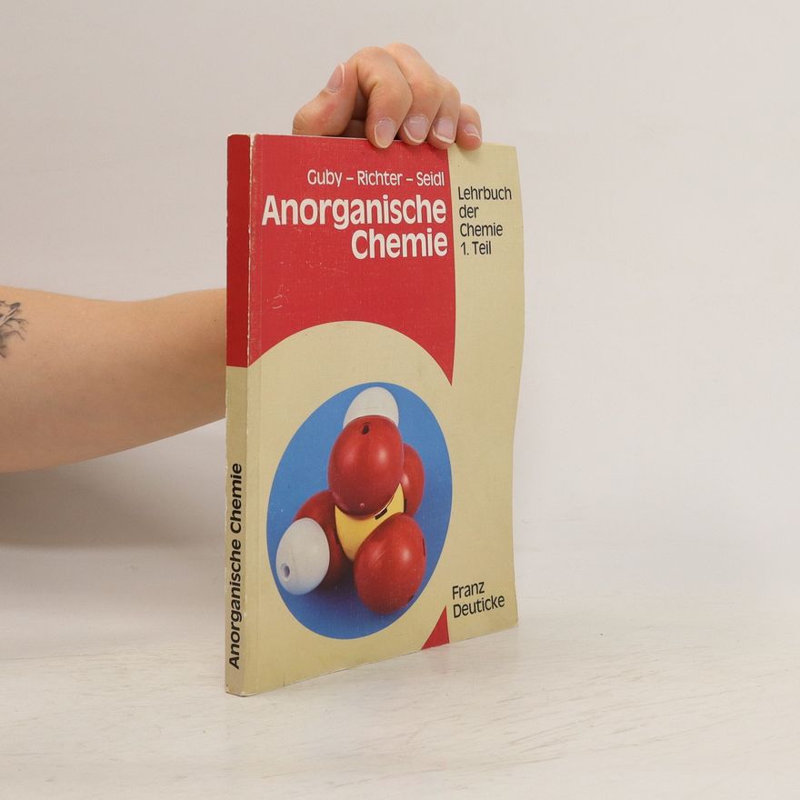 Edwin Guby Lehrbuch der Chemie. Anorganische Chemie