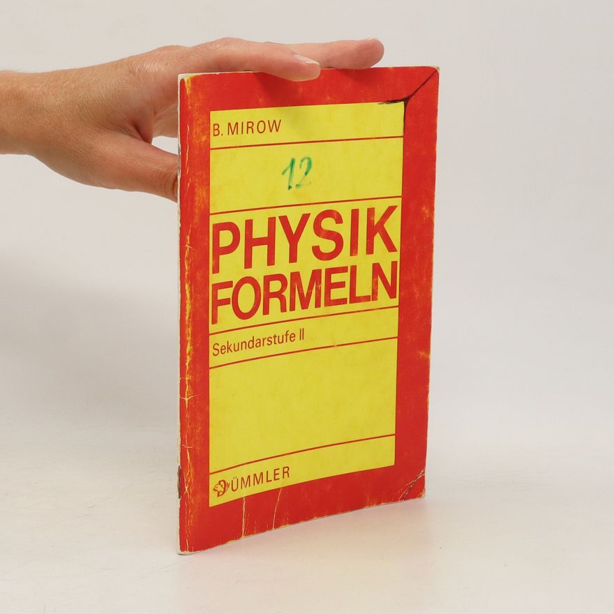 Bernd Mirow Physik-Formeln