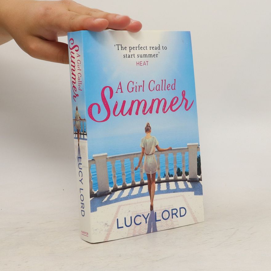 Lucy Lord A Girl Called Summer