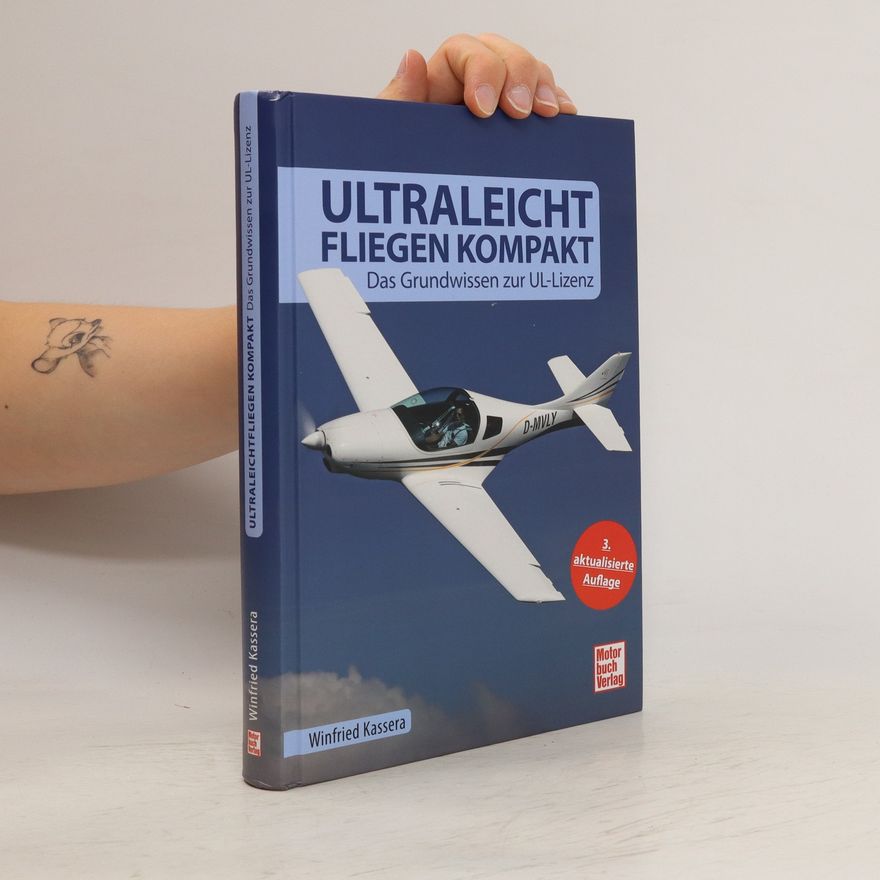 Winfried Kassera Ultraleichtfliegen kompakt