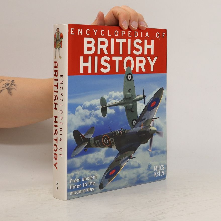 Philip Steele Encyclopedia of British History
