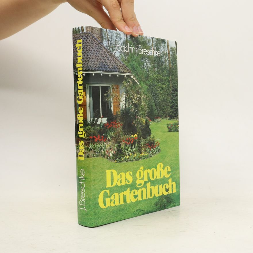 Joachim Breschke Das große Wolf-Gartenbuch