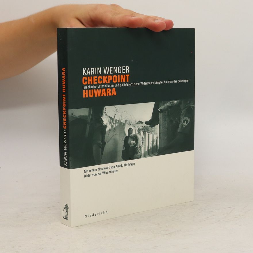 Karin Wenger Checkpoint Huwara