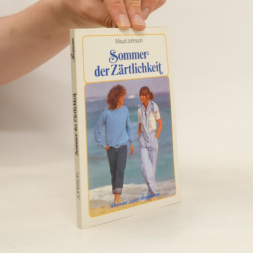 Maud Johnson Sommer der Zärtlichkeit