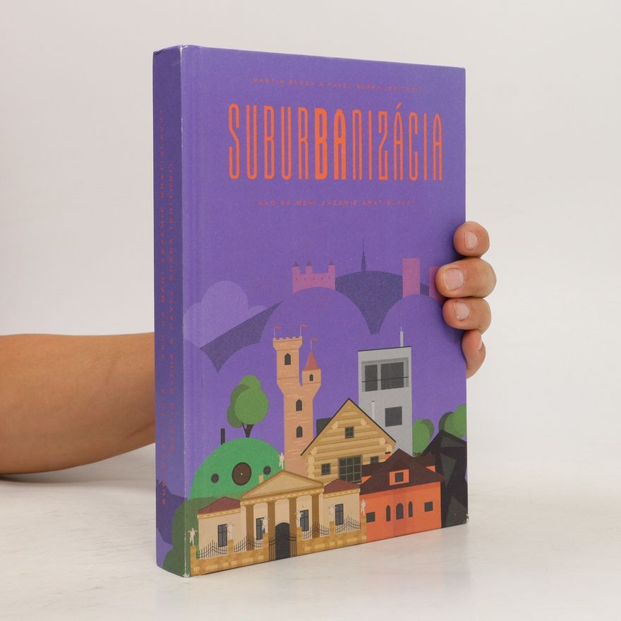 Pavel Šuška Suburbanizácia : ako sa mení zázemie Bratislavy?