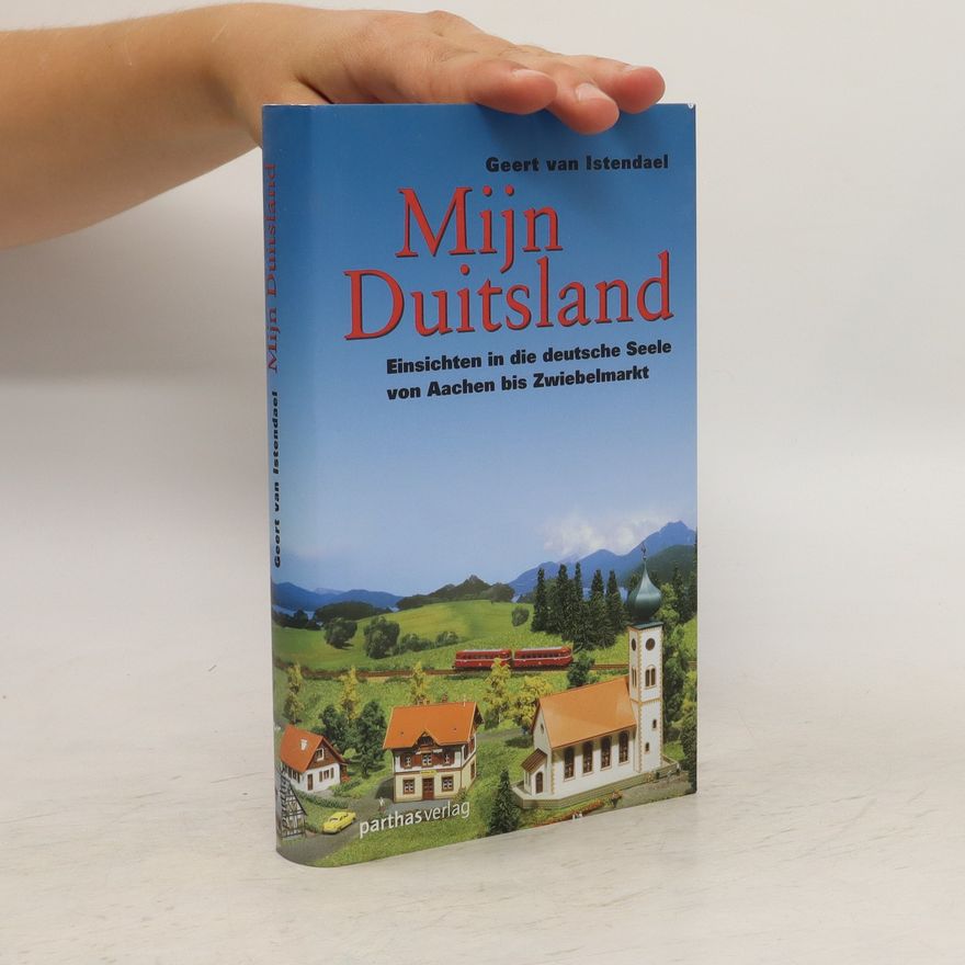 Geert van Istendael Mijn Duitsland