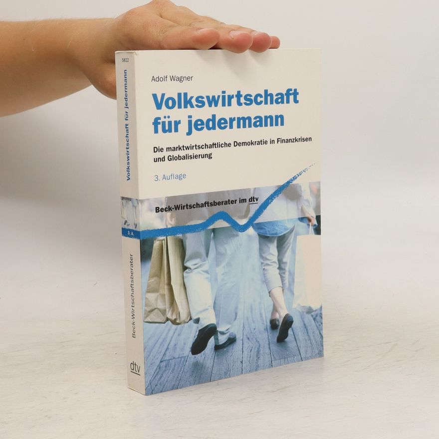 Adolf Wagner Volkswirtschaft für jedermann