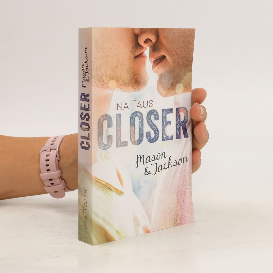 Ina Taus Closer