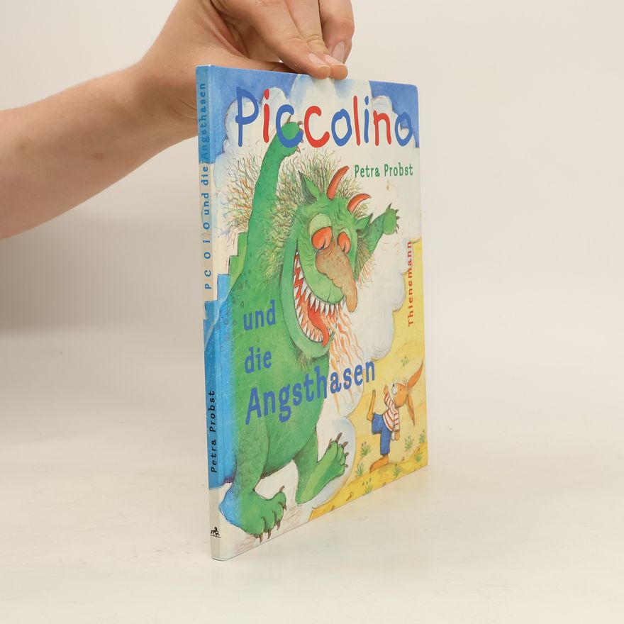 Petra Probst Piccolino und die Angsthasen