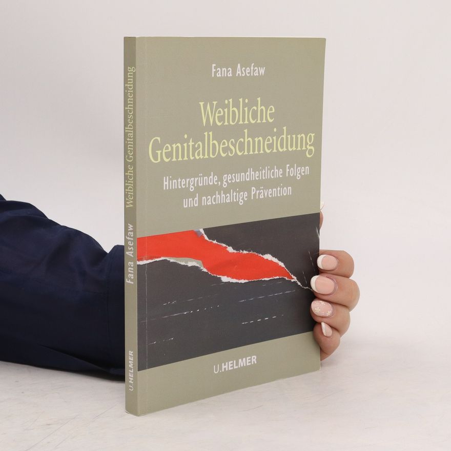 Fana Asefaw Weibliche Genitalbeschneidung