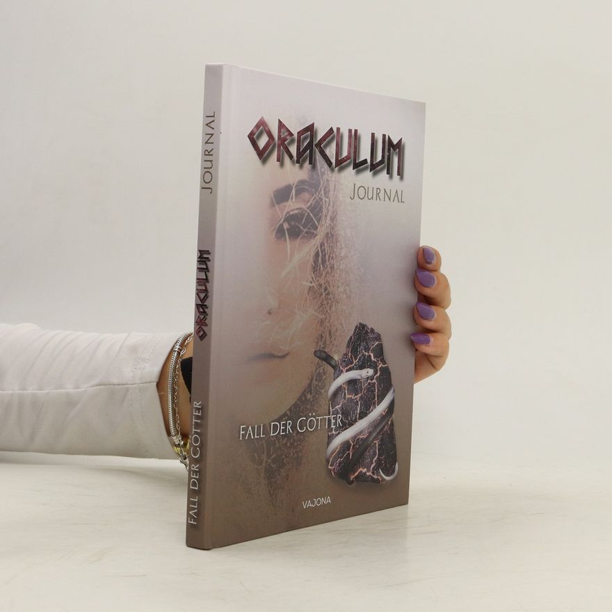 Ani K. Weise Oraculum Journal. Fall der Götter