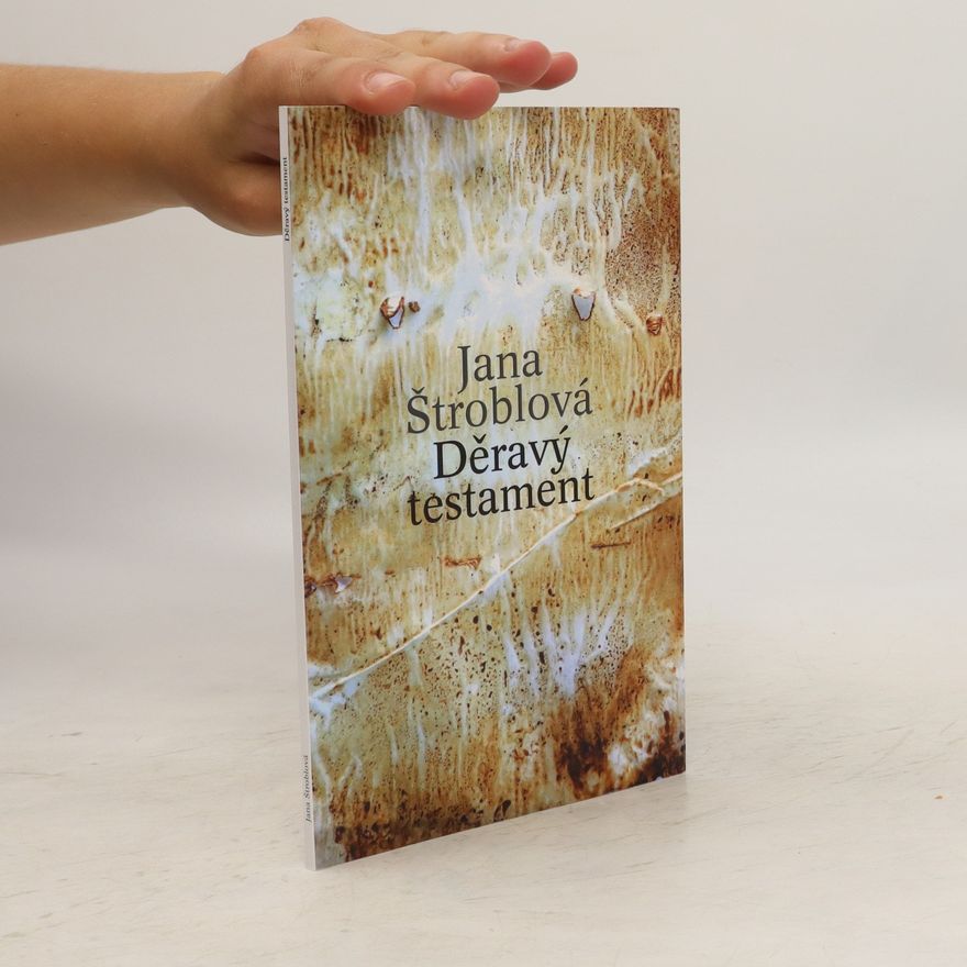 Jana Štroblová Děravý testament