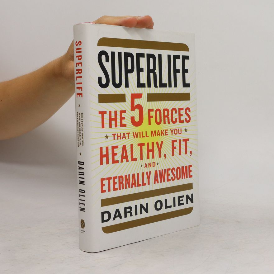 Darin Olien Superlife
