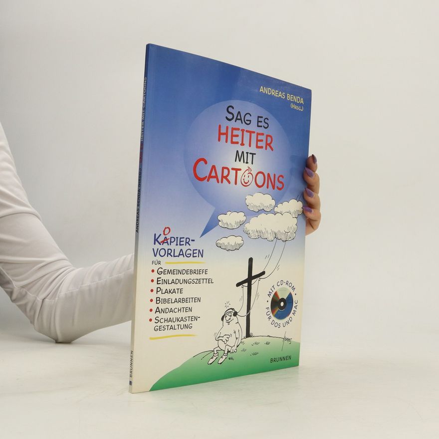 Andreas Benda Sag es heiter mit Cartoons