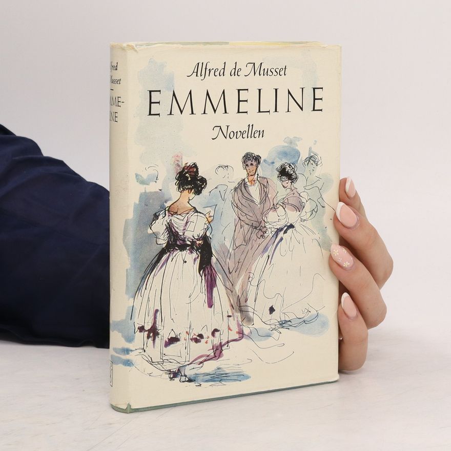 Alfred de Musset Emmeline