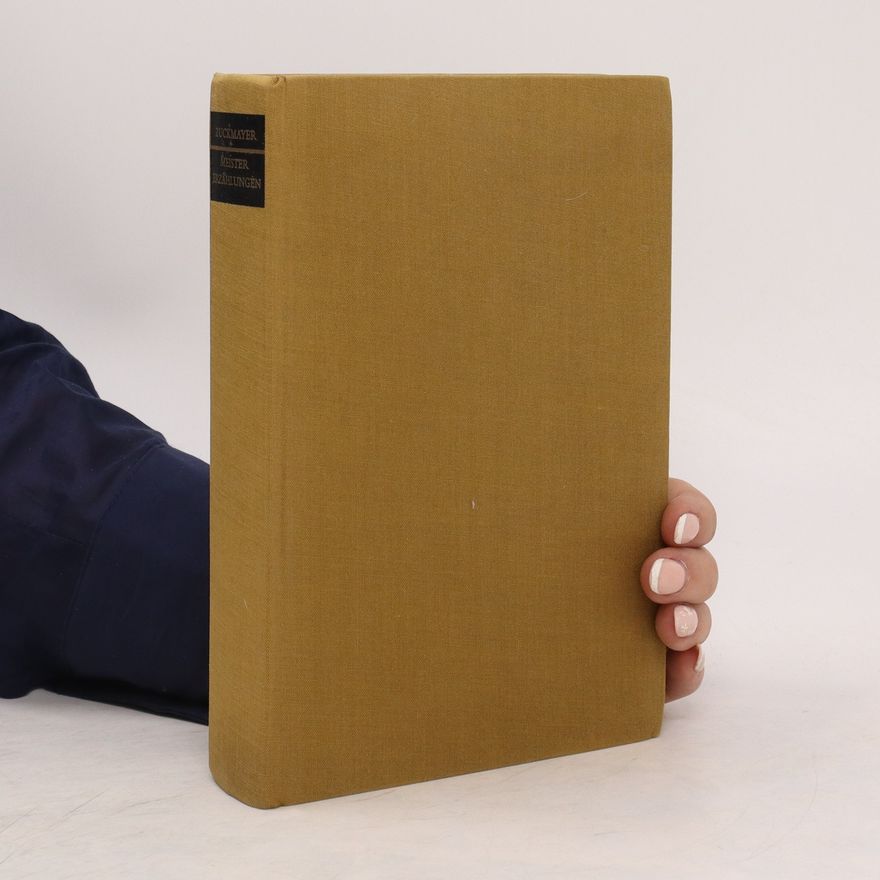 Carl Zuckmayer Meister Erzählungen