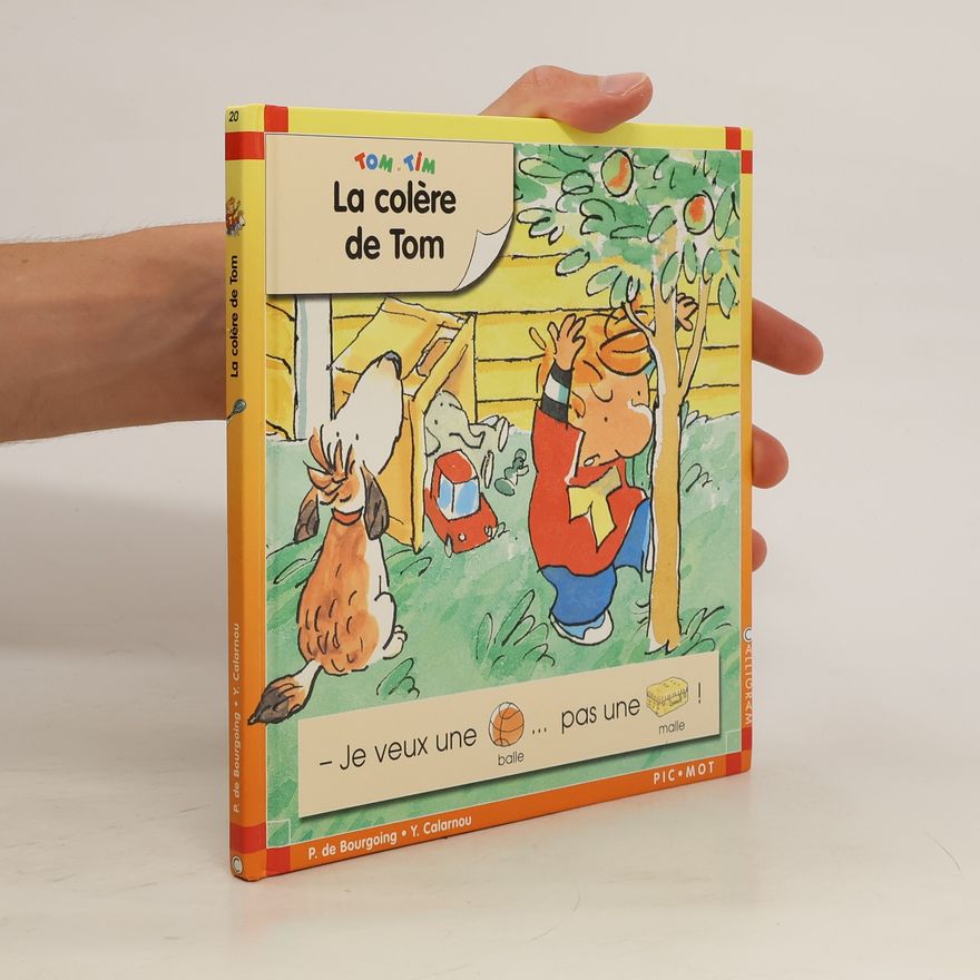 Pascale de Bourgoing La colère de Tom