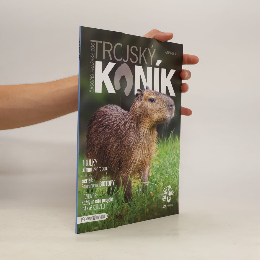 Autorenkollektiv Časopis Pražské ZOO - Trojský koník 4/2023