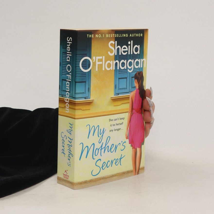 Sheila O’Flanagan My mother's secret