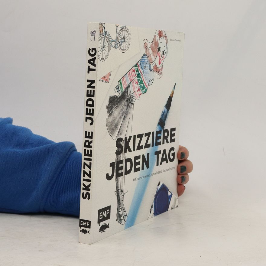 Karoline Pietrowski Skizziere jeden Tag