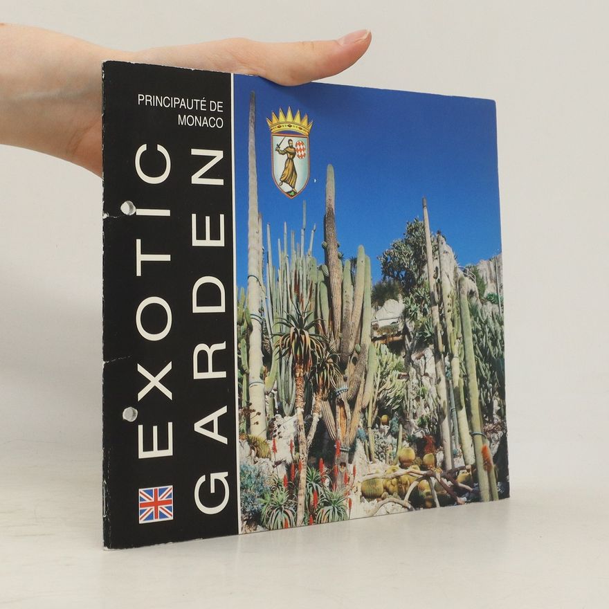 Autorenkollektiv Principauté de Monaco. Exotic Garden