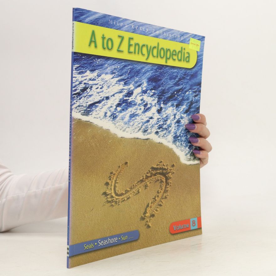 Autorenkollektiv A to Z Encyclopedia. Volume 8
