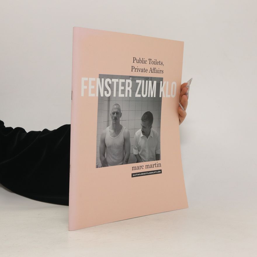 Marc Martin Fenster zum Klo
