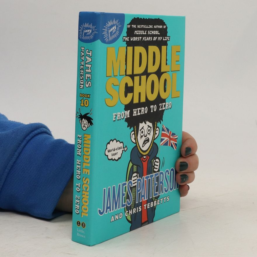 James Patterson Middle School. From Hero to Zero
