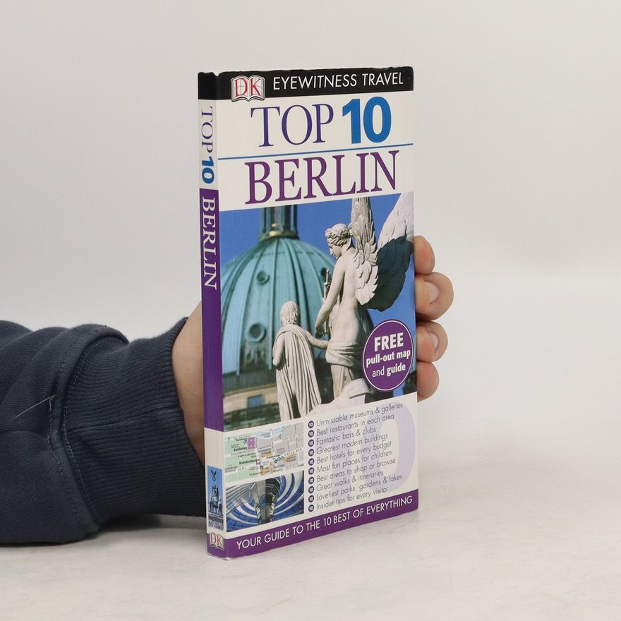 Jürgen Scheunemann DK Eyewitness Top 10 Travel Guide: Berlin