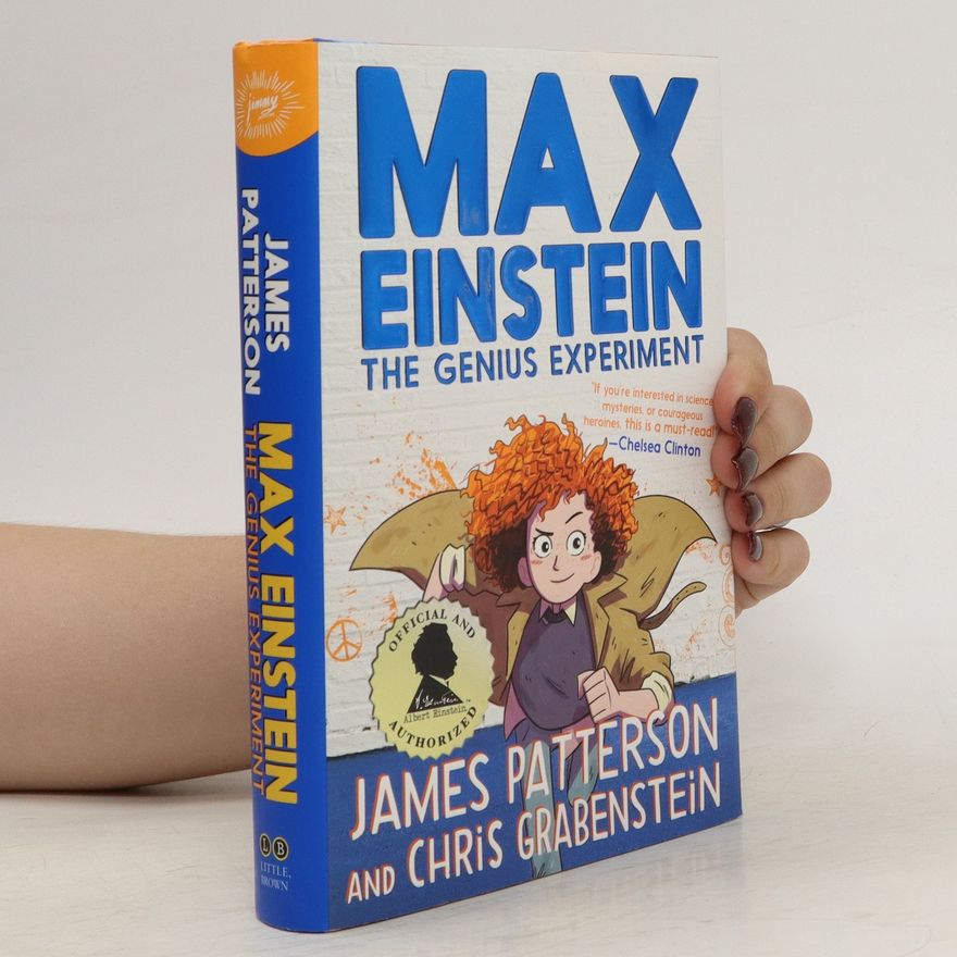 James Patterson Max Einstein. The Genius Experiment
