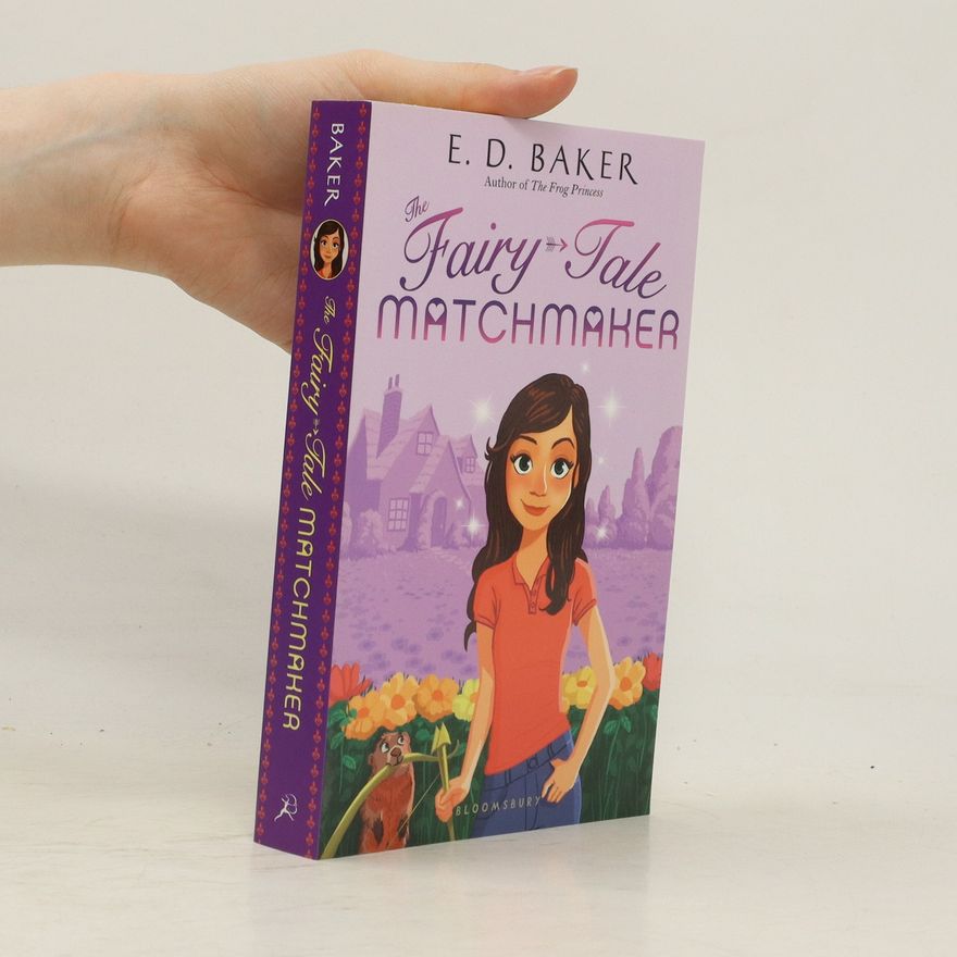 E. D. Baker The Fairy-Tale Matchmaker