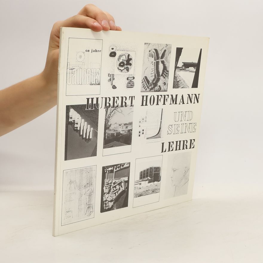Kolektiv autorů Hubert Hoffmann und seine Lehre