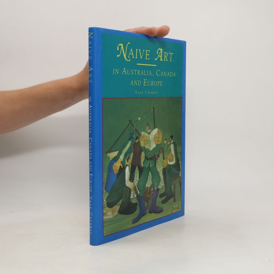 Vasa Carapic Naive art in Australia, Canada, and Europe
