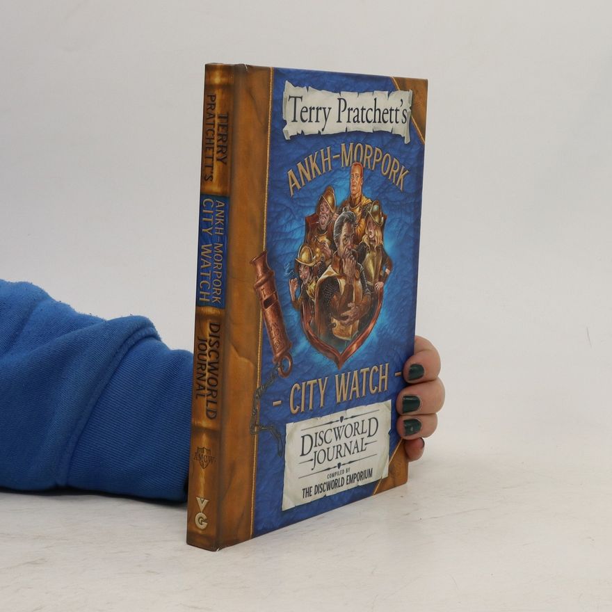 Various authors The Ankh-Morpork City Watch Discworld Journal