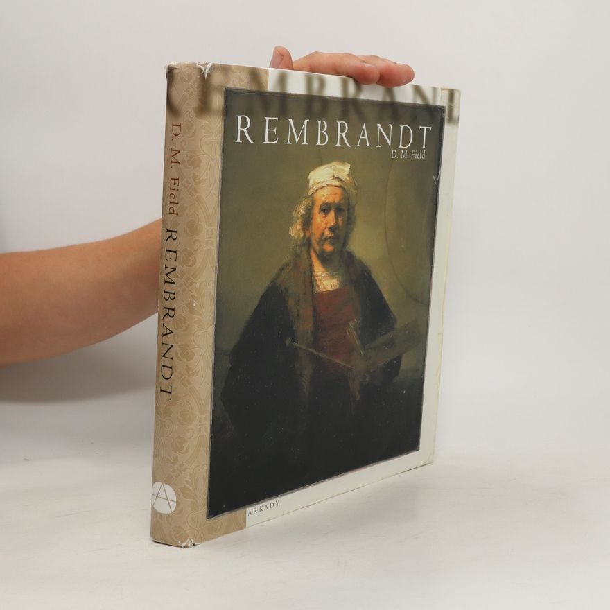 D. M. Field Rembrandt