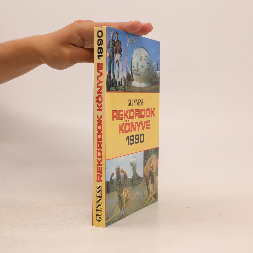 Collectif d'auteurs Guinness Rekordok Könyve 1990