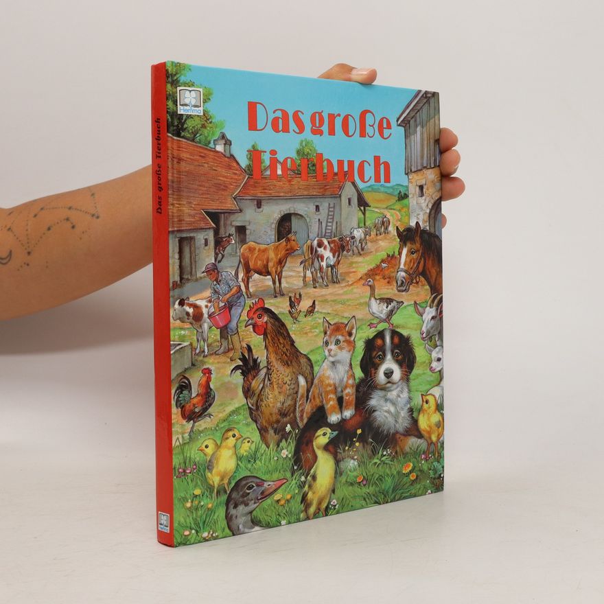 Various authors Das große Tierbuch
