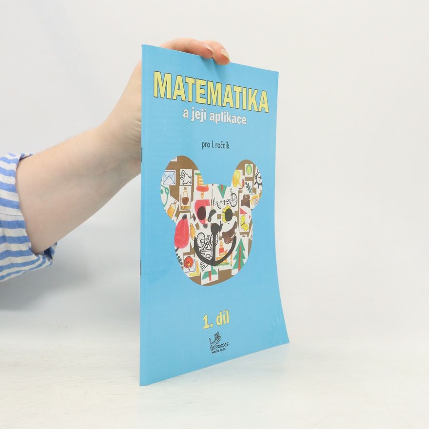 Hana Mikulenková Matematika a její aplikace 1 – 1. díl