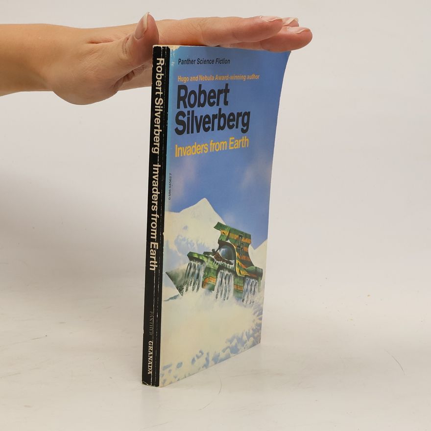 Robert Silverberg Invaders from Earth