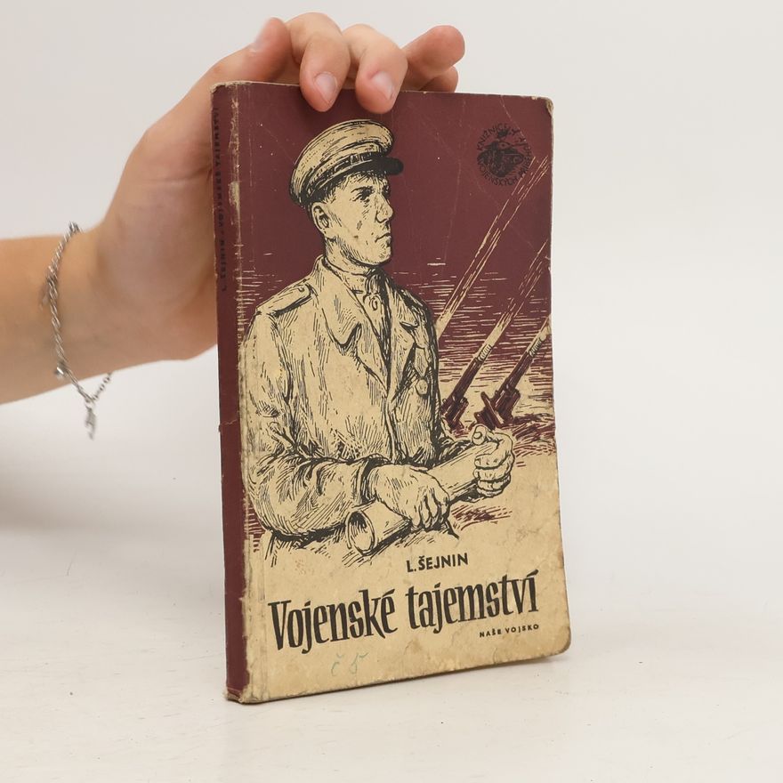 Lev Romanovič Šejnin Vojenské tajemství