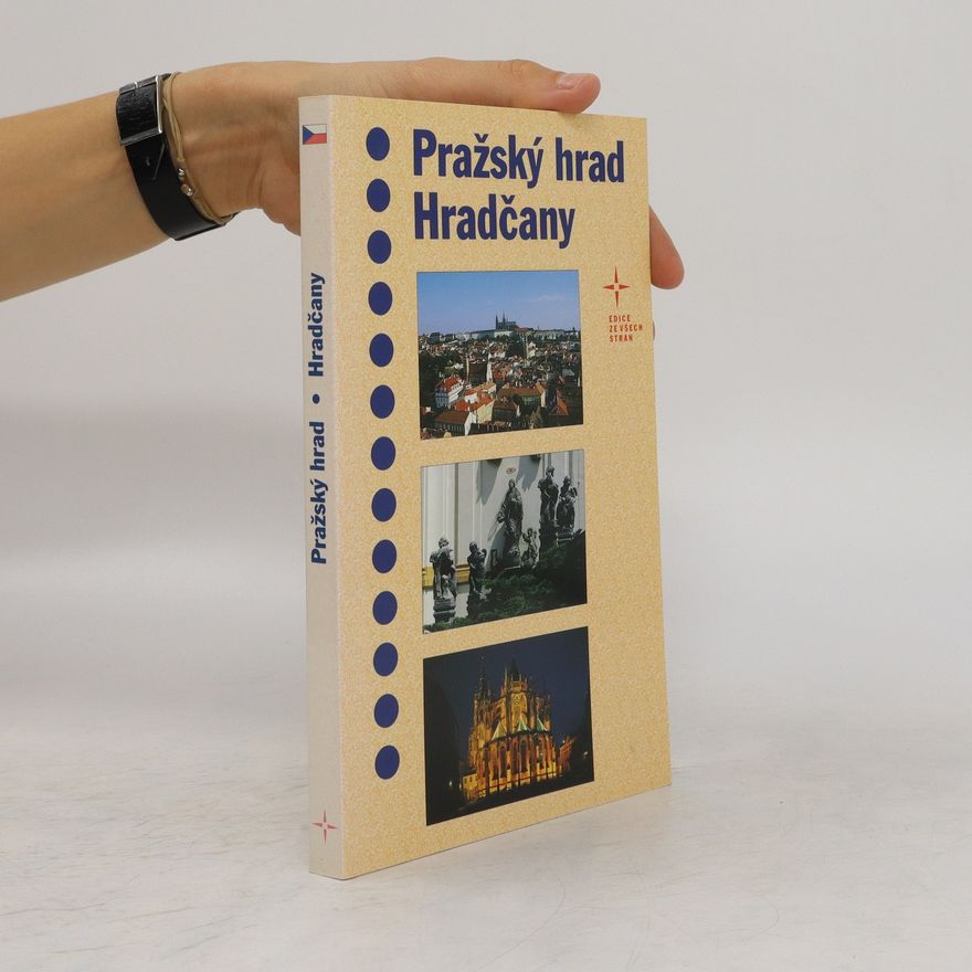 Jiří Podrazil Pražský hrad - Hradčany