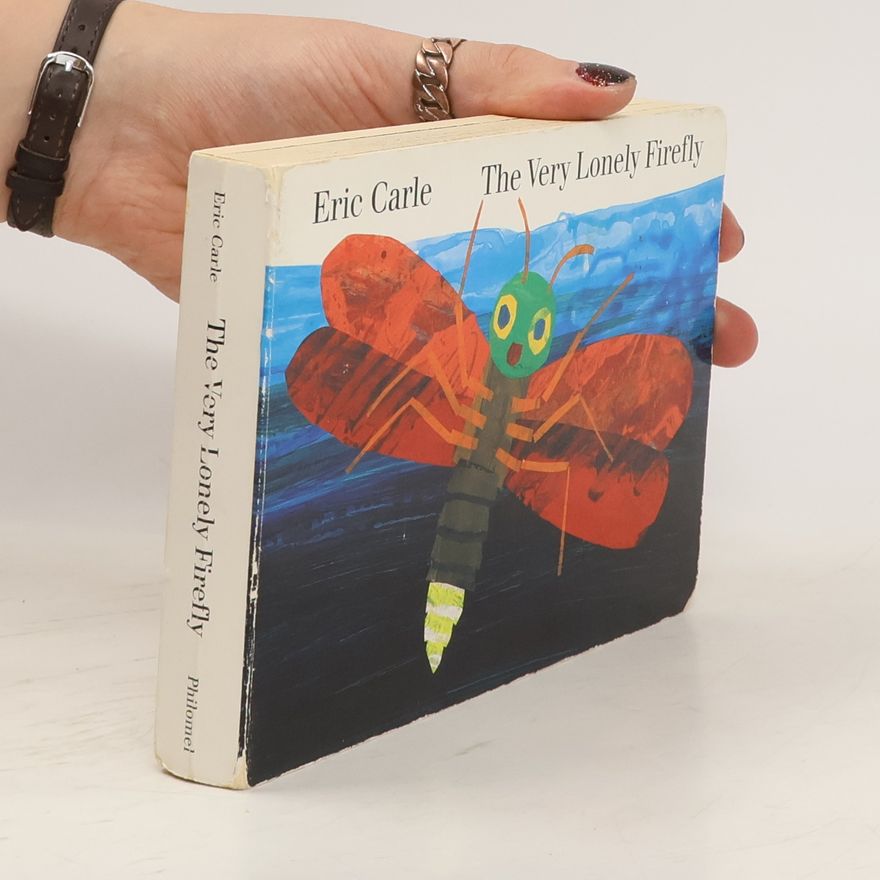 Eric Carle The Very Lonely Firefly
