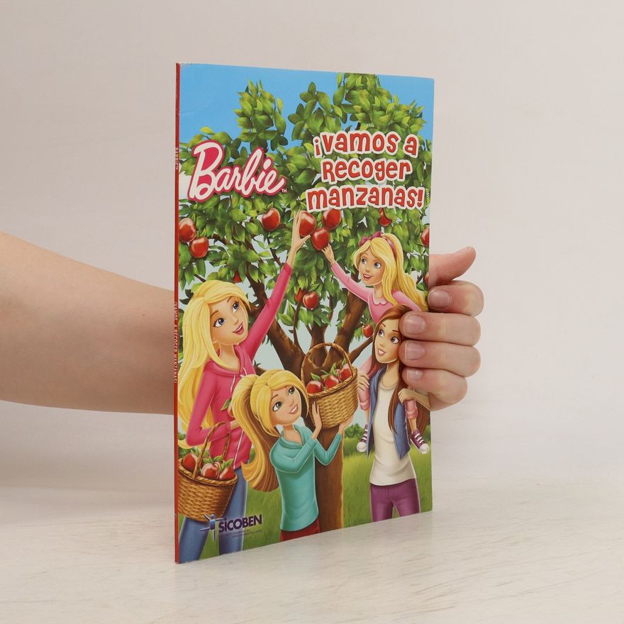 Autorenkollektiv Barbie. ¡Vamos a recoger manzanas!