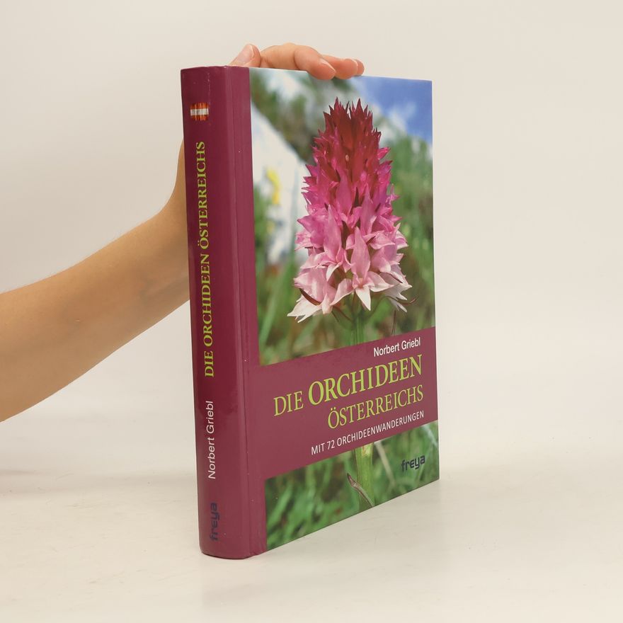 Norbert Griebl Die Orchideen Österreichs