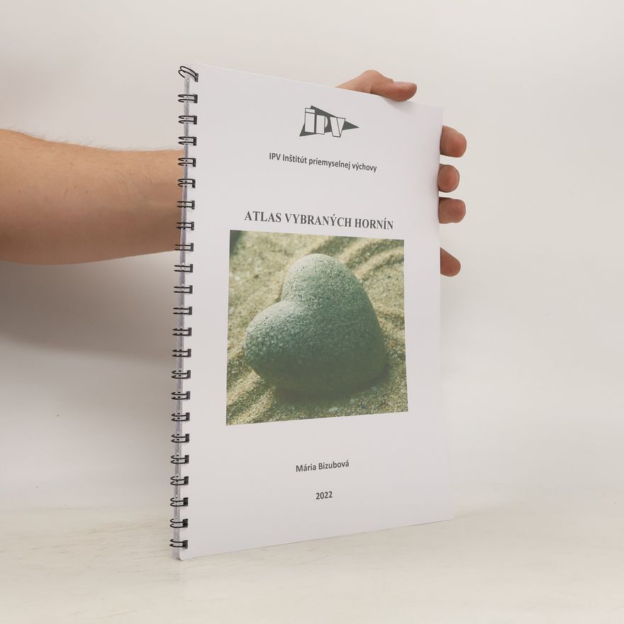 Maria Bizubova Atlas vybraných hornín