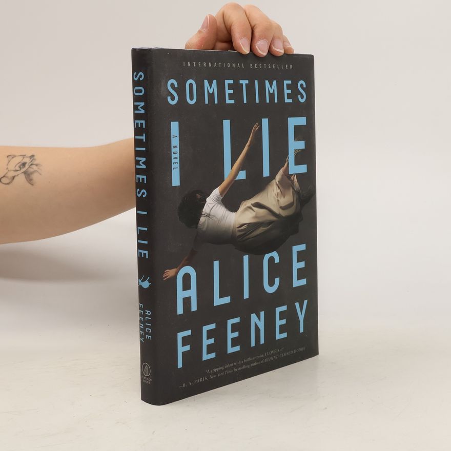 Alice Feeney Sometimes I Lie