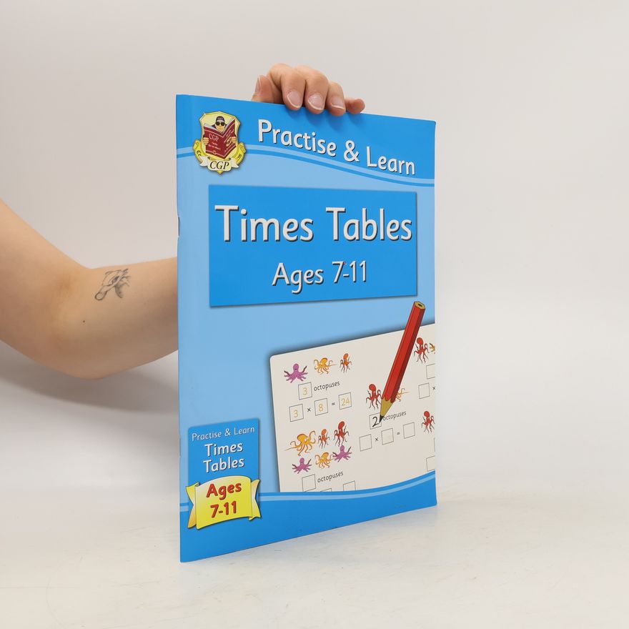 Autorenkollektiv Practise & Learn. Times Tables